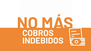 NO MÁS COBROS INDEBIDOS
